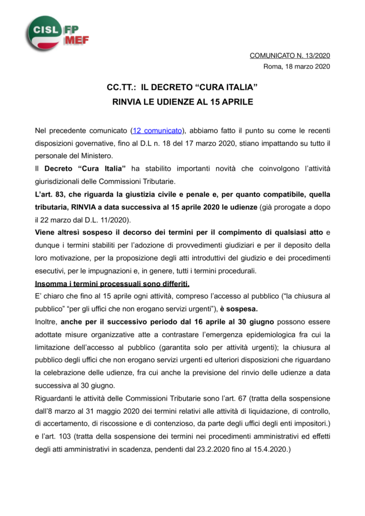 thumbnail of 13 COMUNICATO – CC.TT.- IL DECRETO “CURA ITALIA” RINVIA LE UDIENZE AL 15 APRILE
