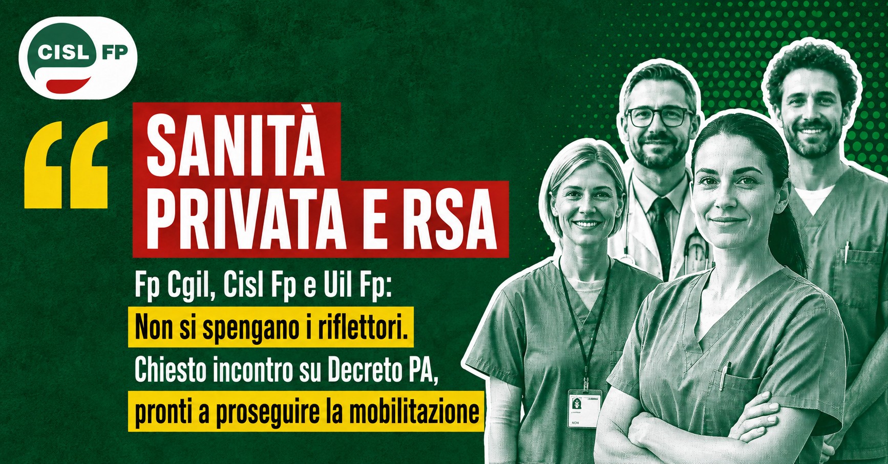 Sanità privata e RSA. Fp Cgil, Cisl Fp e Uil Fp: “Non si spengano i riflettori. Chiesto incontro su Decreto PA, pronti a proseguire la mobilitazione”